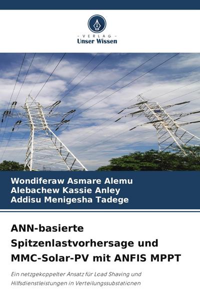 ANN-basierte Spitzenlastvorhersage und MMC-Solar-PV mit ANFIS MPPT