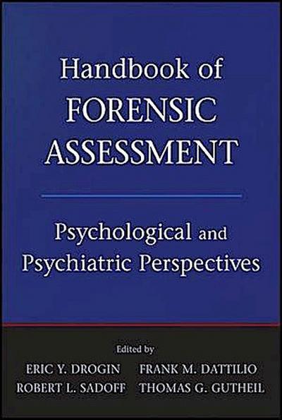 Handbook of Forensic Assessment