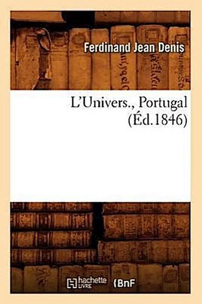 L’Univers., Portugal (Éd.1846)