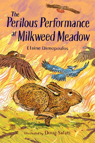 The Perilous Performance at Milkweed Meadow