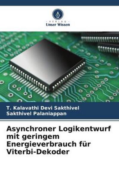 Asynchroner Logikentwurf mit geringem Energieverbrauch für Viterbi-Dekoder