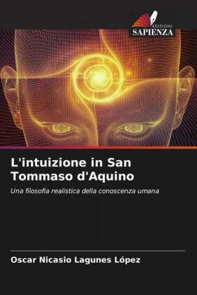 L’intuizione in San Tommaso d’Aquino