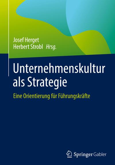 Unternehmenskultur als Strategie