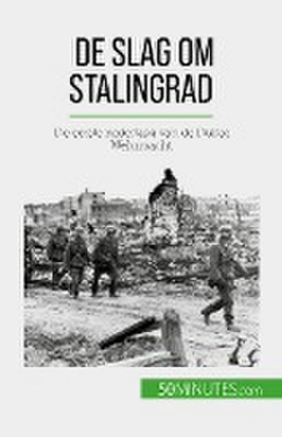 De slag om Stalingrad