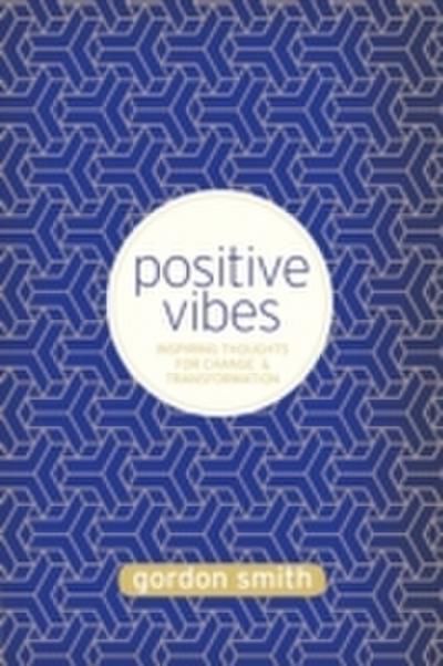 Positive Vibes