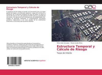 Estructura Temporal y Cálculo de Riesgo