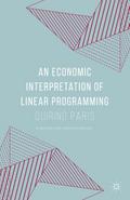 An Economic Interpretation of Linear Programming