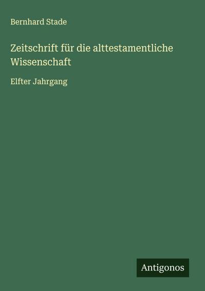 Zeitschrift für die alttestamentliche Wissenschaft