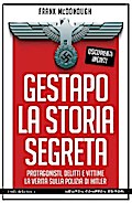 Gestapo. La storia segreta