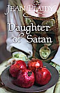 Daughter of Satan - Jean Plaidy