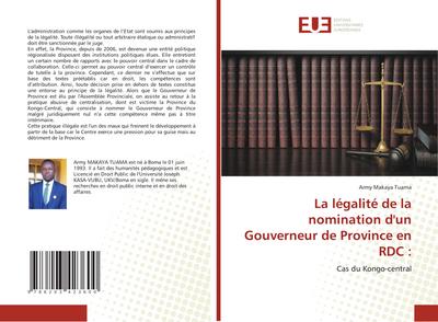 La légalité de la nomination d’un Gouverneur de Province en RDC :