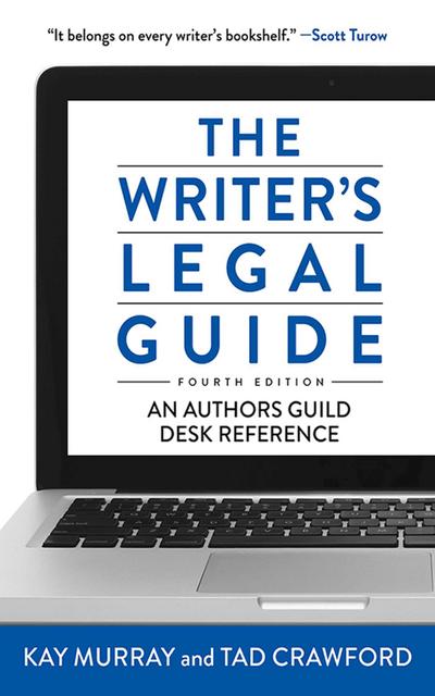 The Writer’s Legal Guide, Fourth Edition