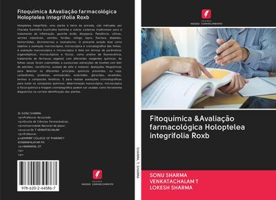 Fitoquímica &Avaliação farmacológica Holoptelea integrifolia Roxb