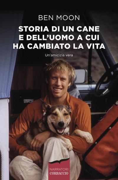 Storia di un cane e dell’uomo a cui ha cambiato la vita