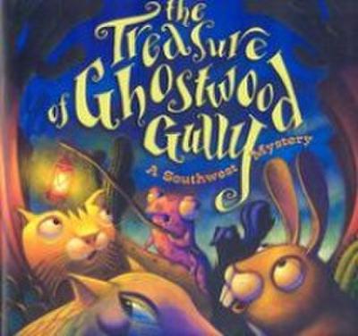 The Treasure of Ghostwood Gully