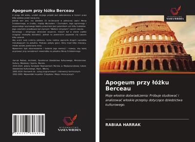 Apogeum przy ¿ó¿ku Berceau