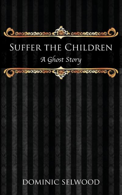 Suffer the Children