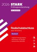 STARK Deutsch - Realschulabschluss 2026 BW - Prüfu