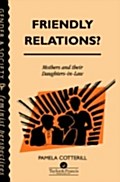 Friendly Relations?
