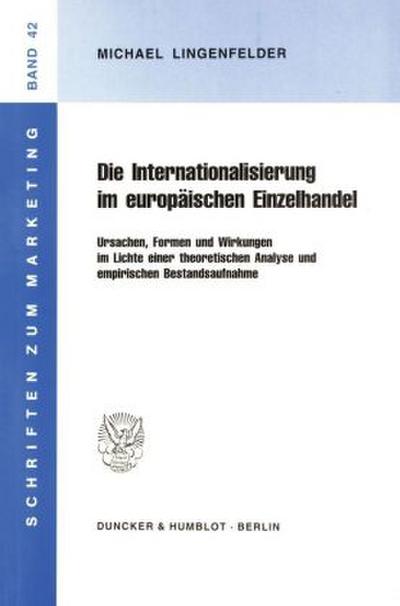 Die Internationalisierung im europäischen Einzelhandel.