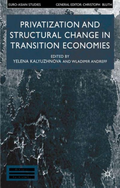 Privatisation and Structural Change in Transition Economies