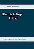 Über die Anfänge (Teil 2)