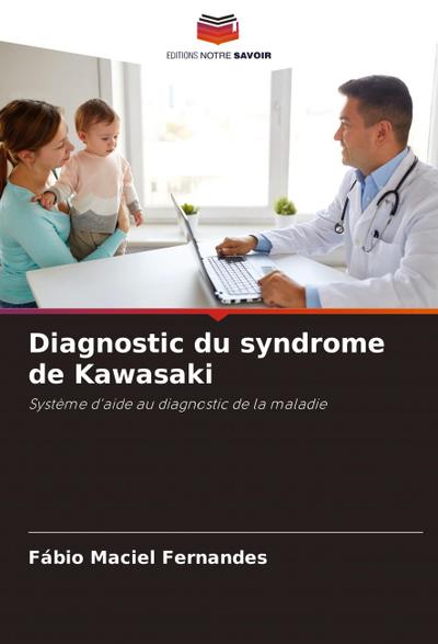 Diagnostic du syndrome de Kawasaki