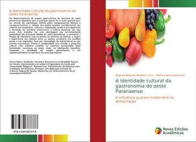 A Identidade cultural da gastronomia do oeste Paranaense