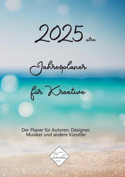 2025xtra Jahresplaner für Kreative