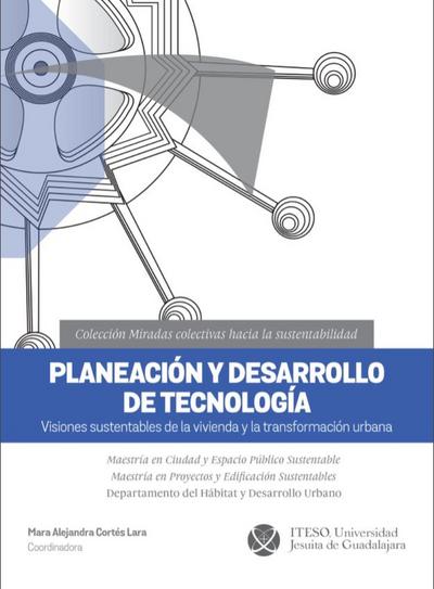 Planeación y desarrollo de tecnología