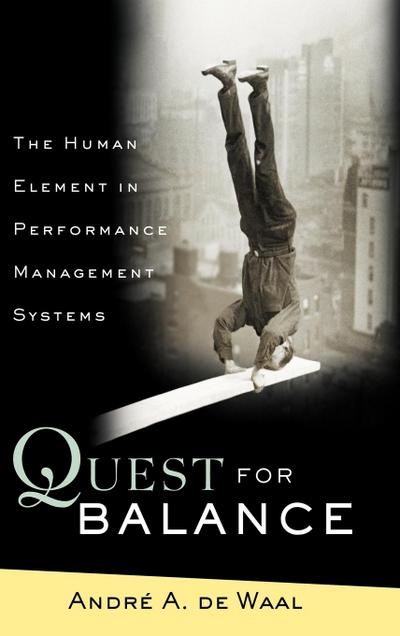 Quest for Balance: The Human Element in Performance Management Systems
