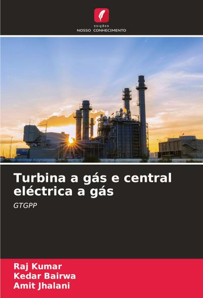 Turbina a gás e central eléctrica a gás
