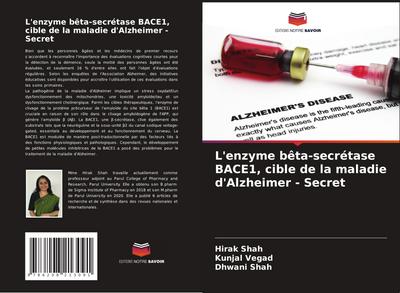 L’enzyme bêta-secrétase BACE1, cible de la maladie d’Alzheimer - Secret