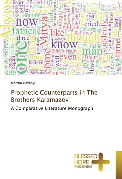 Prophetic Counterparts in The Brothers Karamazov
