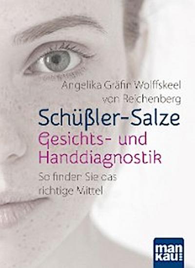 Schüßler-Salze - Gesichts- und Handdiagnostik