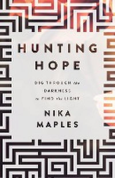 Hunting Hope