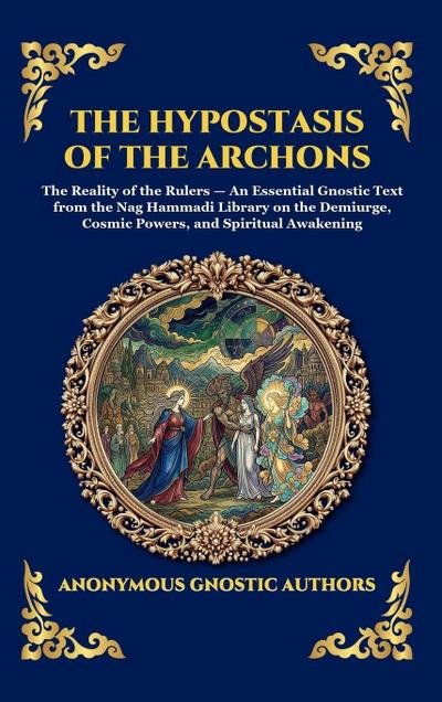 The Hypostasis of the Archons