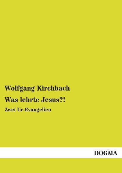 Was lehrte Jesus?!