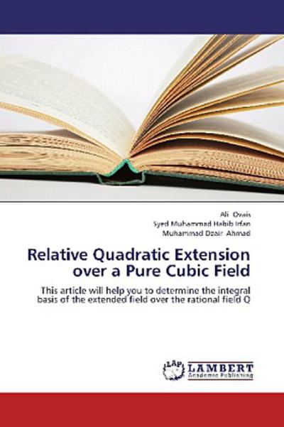 Relative Quadratic Extension over a Pure Cubic Field