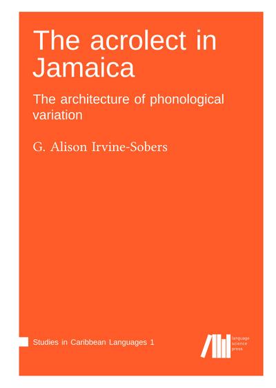 The acrolect in Jamaica