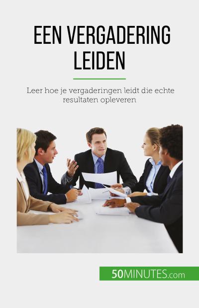 Een vergadering leiden