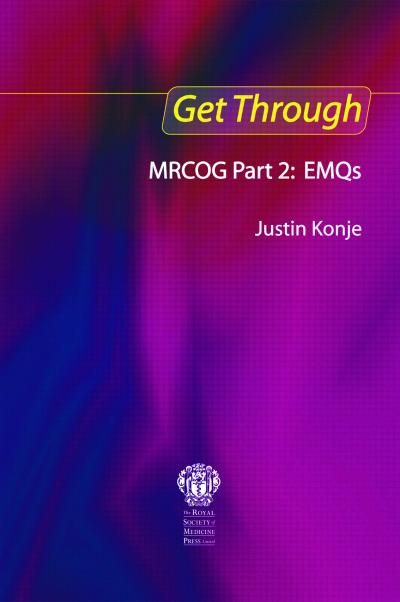 Get Through MRCOG Part 2: EMQs