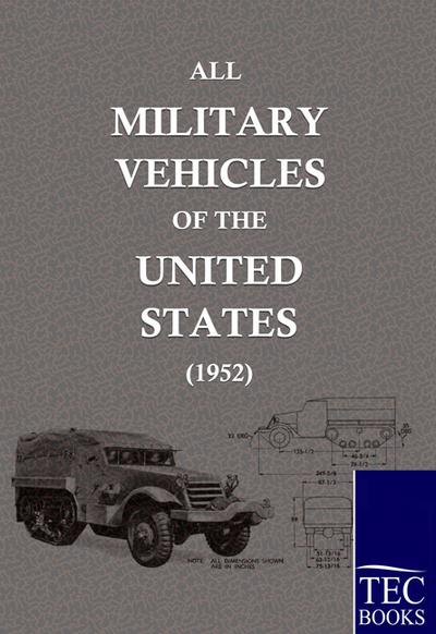 ALL MILITARY VEHICLES OF THE UNITED STATES (1952)