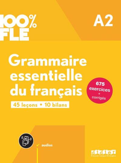 100% FLE - Grammaire essentielle du francais A2 - livre + didierfle.app