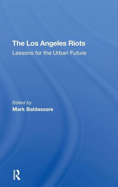 The Los Angeles Riots