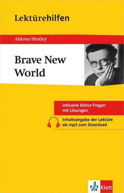Lektürehilfen Aldous Huxley ’Brave New World’