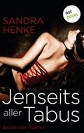 Jenseits aller Tabus