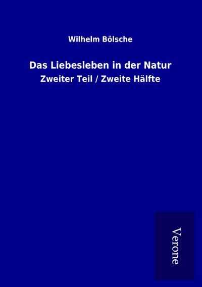 Das Liebesleben in der Natur