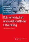 Rohstoffwirtschaft und gesellschaftliche Entwicklu