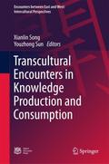 Transcultural Encounters in Knowledge Production and Consumption